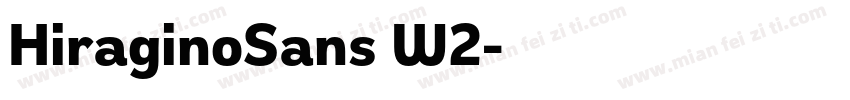 HiraginoSans W2字体转换